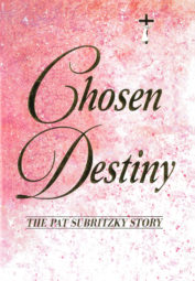 Chosen Destiny by Pat Subritzky