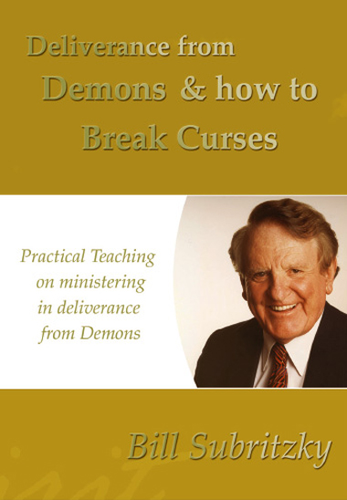 Deliverance-From-Demons-and-How-to-Break-Curses