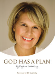 God Has A Plan by Kaylene Subritzky