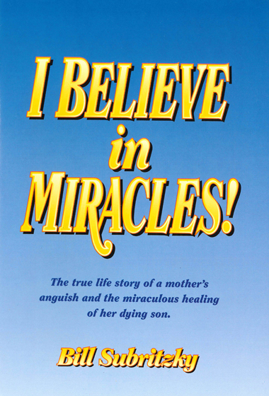 I-Believe-in-Miracles-book-by-Bill-Subritzky-_-Dianne-Parker