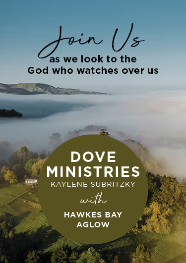 Hawkes Bay Aglow – Join us as we look to the God who watches over us